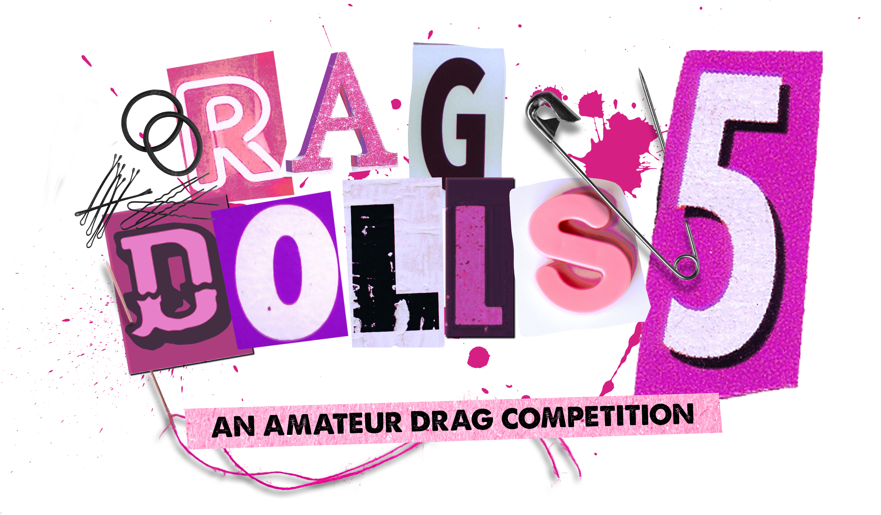 Rag Dolls Season 5 — An Amateur Drag Competition